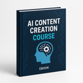 AI Content Creation Course